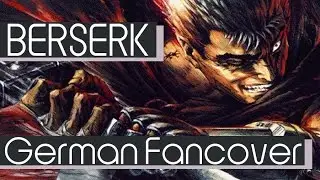 Berserk - Forces [German Fancover]