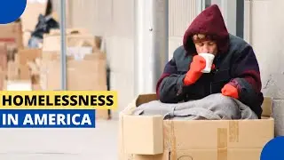 What Does it Means to be Homeless in the United States?