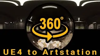 Create 360 Panorama's in Unreal Engine to Post on Artstation