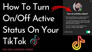How To Turn On/Off Active Status On Your TikTok Account (2023)  ||  TikTok Activity Status..!