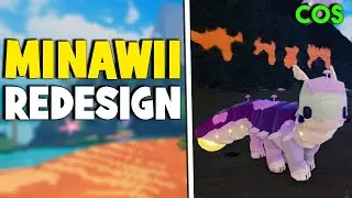 MINAWII REDESIGN | CREATURES OF SONARIA | NEW UPDATE