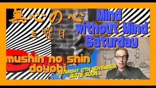 Simon NoChaNoMa in 無心の心土曜日 mushin no shin doyobi Mind without mind saturday
