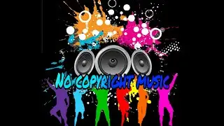 No Copyright  Background Music..