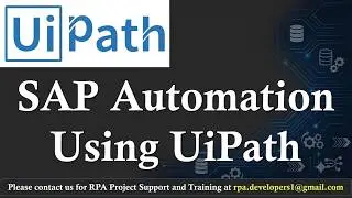 A Step-by-Step Guide: SAP Automation using UiPath | How to Automate SAP in UiPath