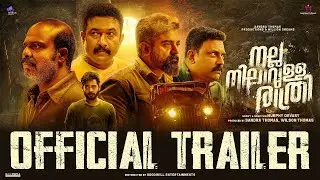 Nalla Nilavulla Raathri Official Trailer | Murphy Devassy | Sandra Thomas Productions