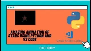 Amazing Animation of Star using Python and VS Code|| Must try|| For Fun