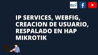 MIKROTIK DESDE CERO - SEGURIDAD BASICA