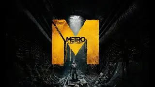 Metro Last Light 02 /UZBEKCHA LETS PLAY