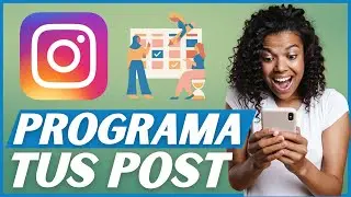 Cómo Programar Publicaciones en la APP de Instagram 📆