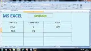 How to do DIVISION in EXCEL