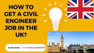 How to get a Civil Engineering job in the UK