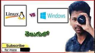 Linux Vs Windows In Telugu | Linux tutorials | 7Hills | Shekhar Raja | Windows tutorials  | Dif