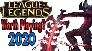 Is League of Legends Worth playing in 2020?(LOL Review)