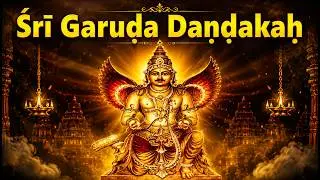 Garuda Dandakam with Lyrics | Sri Vedanta Deshika