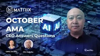 MATRIX AMA - October 2024