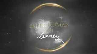 Linney - Super Human (demo) [Visualizer]