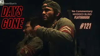 Days Gone Pt 121: Shadow of Death