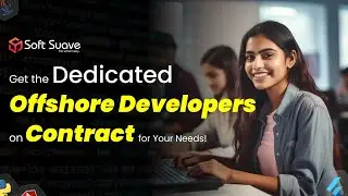 Why Choose Offshore Developers From India: Soft Suave's Expertise #offshore #remote