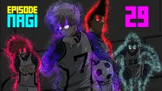 Seishiro Nagi's Dreams have been CRUSHED?! | Blue Lock: Episode Nagi Chapter 29 Review and Breakdown