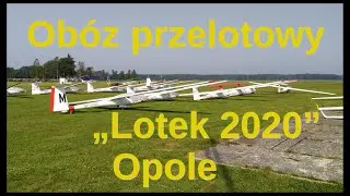 Relacja z szybowcowego Letniego Obozu Przelotowego 