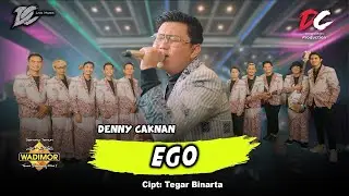 DENNY CAKNAN - EGO (OFFICIAL LIVE MUSIC) | DC MUSIK