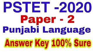 Pstet 2020 /Punjabi language answer key /Paper-2 /100% Sure answer by msw study