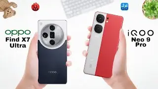 Find X7 Ultra vs Neo 9 pro (Allure review)