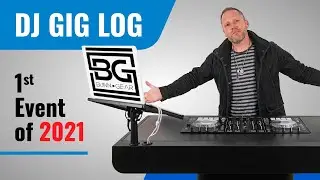 DJ GIG LOG: First Event of 2021