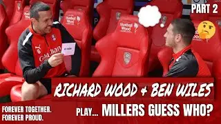 He said WHAT about Wes Harding? 😂 | Richard Wood and Ben Wiles play MILLERS GUESS WHO? 🤔 [Part 2]