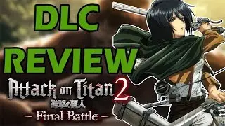 IS THIS DLC WORTH IT? ATTACK ON TITAN 2 FINAL BATTLE REVIEW