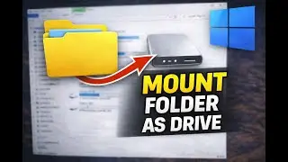 How to  Mount Folder as Drive in Windows 10 | GearUpWindows Tutorial