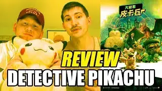 DETECTIVE PIKACHU REVIEW