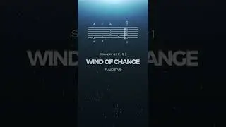 WIND OF CHANGE on Guitar 2/2. TABS GuitarMe School | Aleksunder Chuiko #GuitarMe #Tabs #scorpions