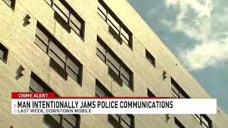 Mobile man accused of intentionally jamming police communication - NBC 15 WPMI