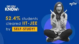 Top 3 Tips to Crack JEE Exam with Self-Study during the Lockdown | myPAT