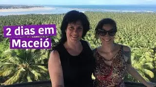 MACEIÓ E PRAIA DO GUNGA - DICAS