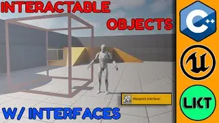 Create Interactable Objects using Interfaces in Unreal Engine C++