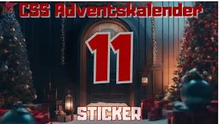 CSS Adventskalender #11 - Sticker Animation