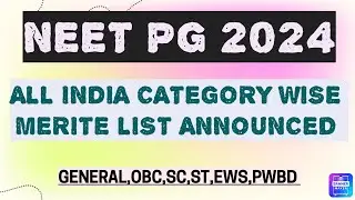 NEET PG 2024 Category Wise Merit List Announced 🔥 #neetpg2024 #neetpgcounselling2024