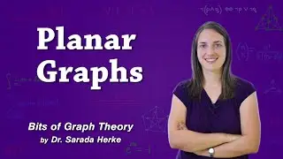 Graph Theory: 57. Planar Graphs