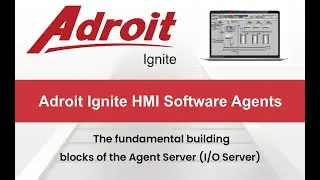 Adroit Ignite HMI Software Agents
