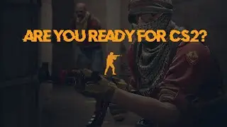Are you ready for #CS2 ? | CSGO#6