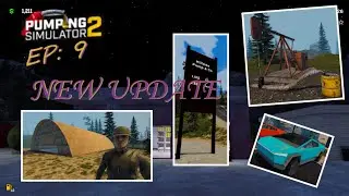 New Update & Tidying Up The Station - EP 9 - Pumping Simulator 2 Gameplay