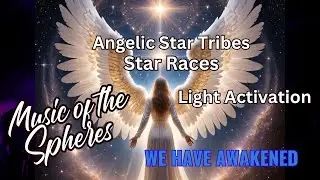 [444] Angelic Star Tribe Chant/Language of Light Activation Transmission/Angelic DNA Healing Music