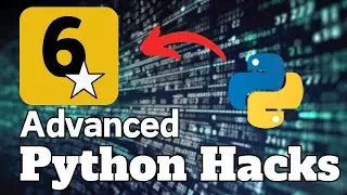 6 Advanced Python Hacks in 2024 Every Developer Should Know | Code with Josh