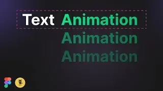 How To Animate Text In Figma