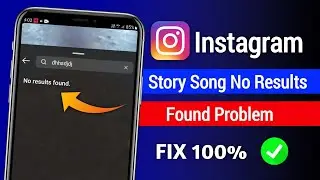 Instagram story song problem no results found 2023 | no results found Instagram story song problem