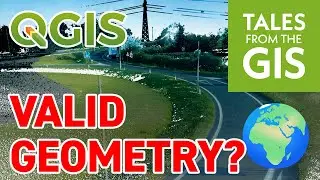 VALID and SIMPLE geometries in QGIS 3: definition & HOW TO FIX