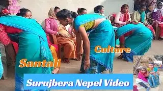 Surujbera_Littipara Nepel Video_152535_Santali Culture video 2024