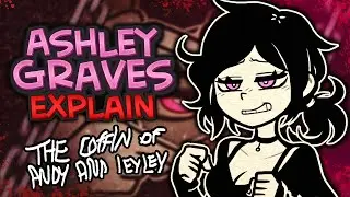 ASHLEY GRAVES Erklärt | Warum du sie Komplett falsch Verstehst👁️